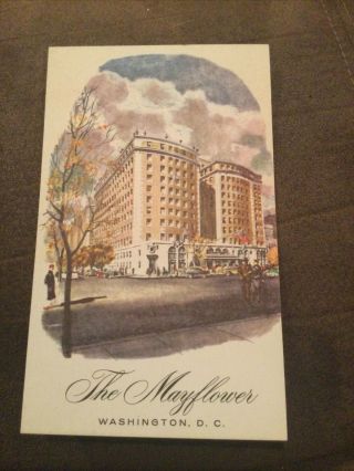 Vintage Postcard - The Mayflower Hotel - Washington Dc Connecticut Ave