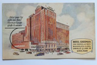 Old Postcard Hotel Sherman,  Randolph,  Clark Lasalle & Lake St. ,  Chicago,  Il