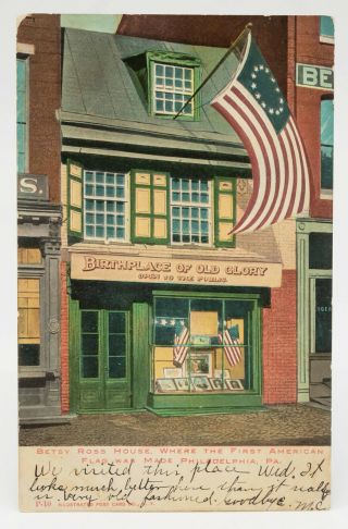 Vintage Postcard Philadelphia Pa Betsy Ross House American Flag Usa History