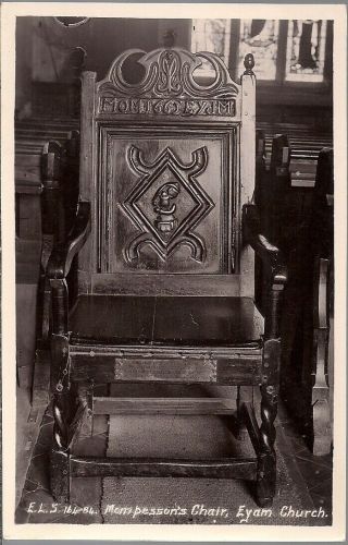 2 Old R/p Postcards - Old Font & Mompessons Chair - Eyam Church C.  1925
