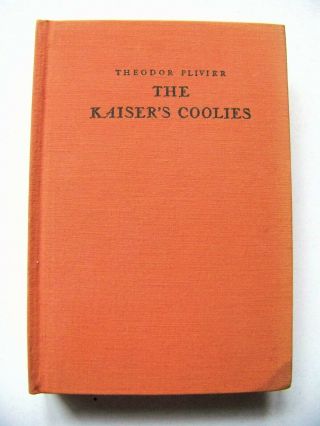 Rare 1931 1st Edition The Kaiser 