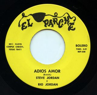 Rare Latin 45 - Steve Jordan Y Rio Jordan - Adios Amor - El Parche Rep - 038