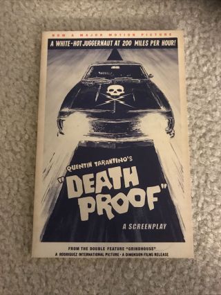 Death Proof : A Screenplay By Quentin Tarantino - Very Rare - Us