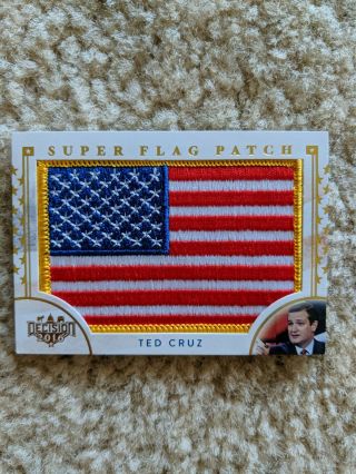Decision 2016 Ted Cruz Flag Patch Card - Very Rare