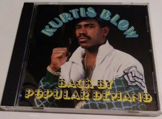 Back By Popular Demand Kurtis Blow Cd 1998 Polygram Rare Oop Old School Rap Og