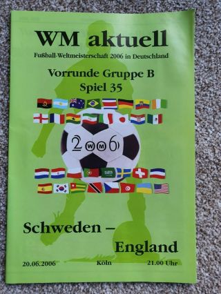 2006 World Cup - England V Sweden 20 June 2006.  Cologne Group B Rare
