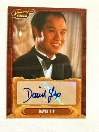 2008 Indiana Jones Heritage Autograph Card Auto David Yip Wu Han Signed Rare