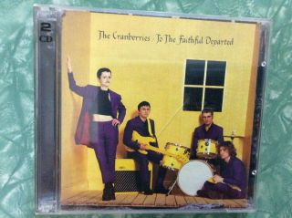 The Cranberries ‎– To The Faithful Departed (rare 2cd Includes Live 5 Track Cd)