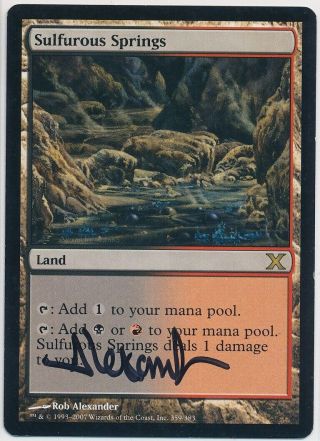 Mtg Sulfurous Springs Tenth Edition Rare Signed By Artist Rob Alexander Lp