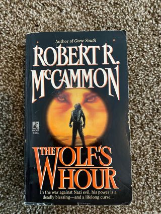 The Wolfs Hour By Robert Mccammon 1989 Rare Vintage Paperback