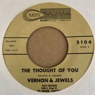 Vernon & Jewels “the Thought Of You” Rare Orig R&b Northern Soul 7” 45 Hear