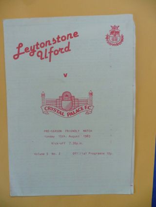 Leytonstone Ilford V Crystal Palace 15/8/1983 Friendly Very Rare