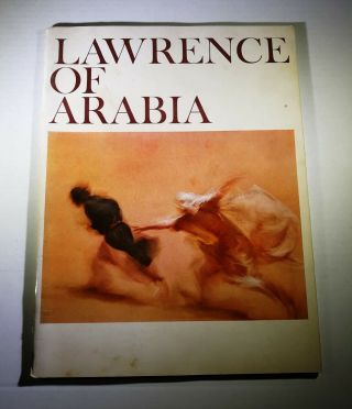 Rare 1962 Lawrence Of Arabia Movie Souvenir Program Book W.  Glossy Foldouts