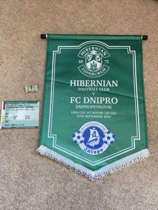 Hibernian V Dnipro Pennant/ Match Ticket/ Pin Badge Set Rare