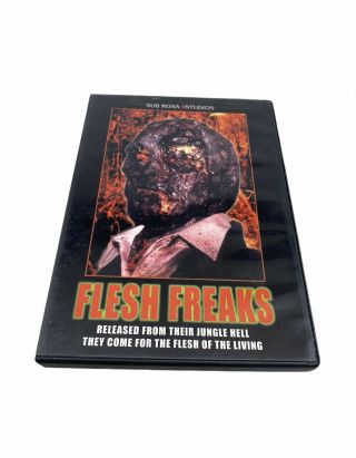 Flesh Freaks Dvd Sub Rosa Studios Special Edition Low Budget Horror Rare Unrated