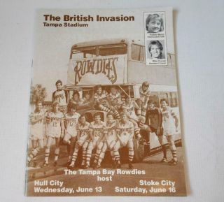 Rare Football Programme.  Tampa Bay Rowdies V Hull City 13th June 1984 Nasl Stoke