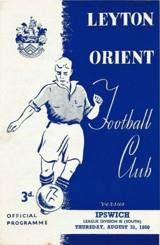 Rare Football Programme Leyton Orient V Ipswich Town 1950