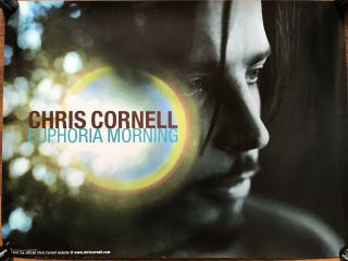 Chris Cornell (of Soundgarden) Euphoria Morning Rare Promo Poster 1999