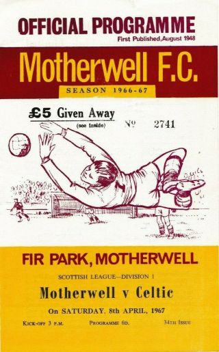 Rare Scottish Football Programme Motherwell V Glasgow Celtic 1966 - 1967