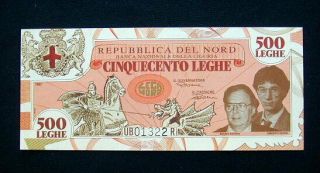 1993 Italy Lega Nord Separatist Movement Rare Banknote 500 Leghe Unc Federalismo