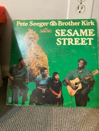 Sesame Street Vinyl Record By Pete Seeger And Brother Kirk (rare)