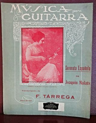 Vintage/rare Solo Guitar: " Serenata Espanola " By J.  Malats,  Arr.  By F.  Tarrega