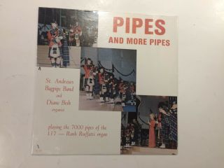 Diane Bish St.  Andrews Bagpipe Band ‎– Pipes And More Pipes Ss Vinyl Lp Rare