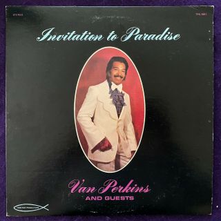 Van Perkins Invitation To Paradise Lp Private Gospel Soul Jazz Rare Listen Hear