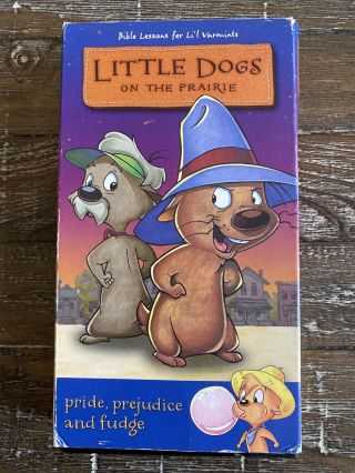 Little Dogs On The Prairie: Pride,  Prejudice And Fudge (vhs) Rare With 3 Stories