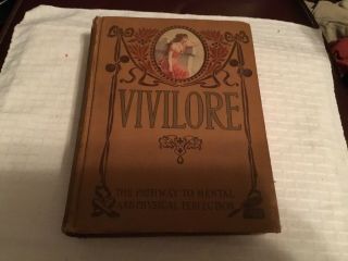 [rare] Antique Book - Vivilore - Pathway To Mental & Physical Perfection - 1904