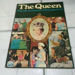 The Queen The Life And Work Of Elizabeth Ll Rare 1973