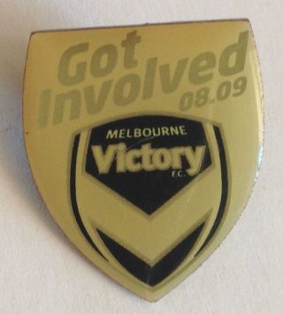 Melbourne Victory 2009 Get Involved Football Club Pin Badge Rare Soccer (e3)