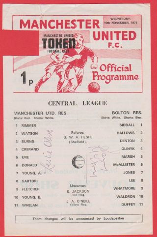 Manchester United V Bolton Reserve Rare Orig Hand Signed 1971 Programme 2 X Sigs