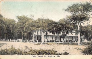 Fl - 1900’s Rare Florida The Oaks Hotel At St.  Andrews,  Fla - Bay County