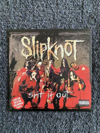 Slipknot Spit It Out / Surfacing (live) 7” Red Vinyl Rare Metal