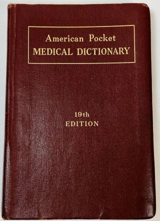 The American Pocket Medical Dictionary,  19th edition 1957 Rare Vintage book 2