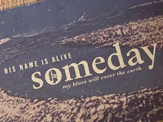His Name Is Alive - Someday My Blues.  Lp 4ad Promo Postcard 2001 Rare