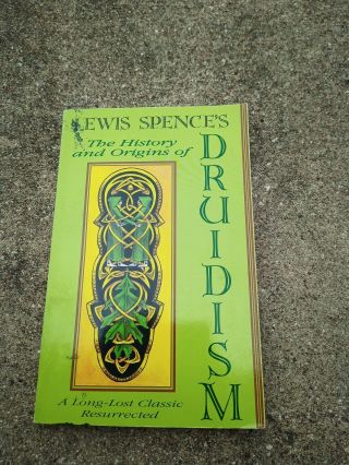 The History And Origins Of Druidism By Lewis Spence Rare 1995 First Edition