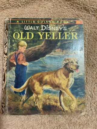 A Little Golden Book Rare Vintage Walt Disney’s Old Yeller.  Book D65.  1957