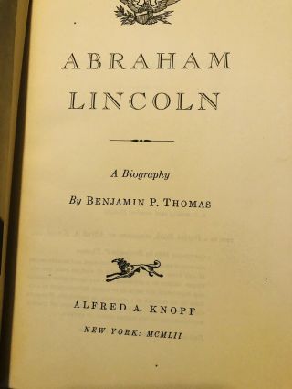 ABRAHAM LINCOLN A BIOGRAPHY BY BENJAMIN P.  THOMAS 1952 HARD - COVER BOOK RARE 3