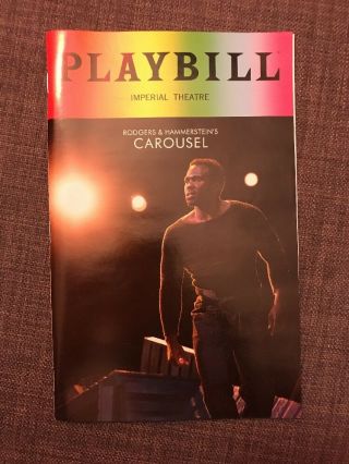 Broadway Musical Carousel June 2018 Pride Playbill Imperial Theatre Nyc Rare