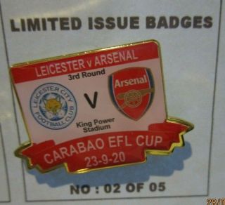 Leicester City Arsenal Limited Edition 2020 Very Rare Carabao Cup 3 Round Badge