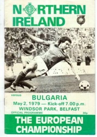 1979 Northern Ireland V Bulgaria Rare Issue