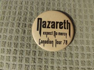 Rare Expect No Mercy Nazareth Concert Button Large 1978 Rock N Roll Record