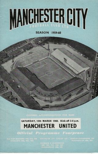 Manchester City V Manchester United 12 - 03 - 1960 Rare Friendly