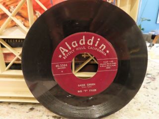 Mega Rare 1957 Press Big " T " Tyler - King Kong / Sadie Green Aladdin 45 - 3384 45