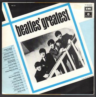 THE BEATLES ' Greatest LP 1979 Sweden Parlophone 7C 038 - 04207 Rare hi - hat Intro 3