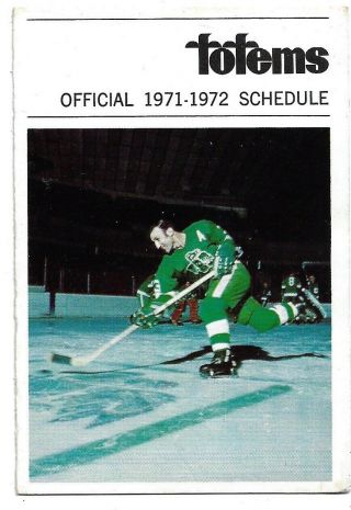 Very Rare 1971 - 72 Seattle Totems Whl Hockey Schedule
