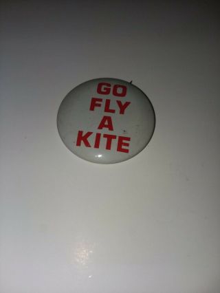 Vintage Old Go Fly A Kite Button Pin Pinback Rare