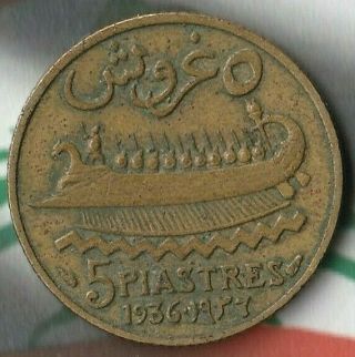 1936 Lebanon 5 Piastres - Rare - Only 900,  000 Minted - In